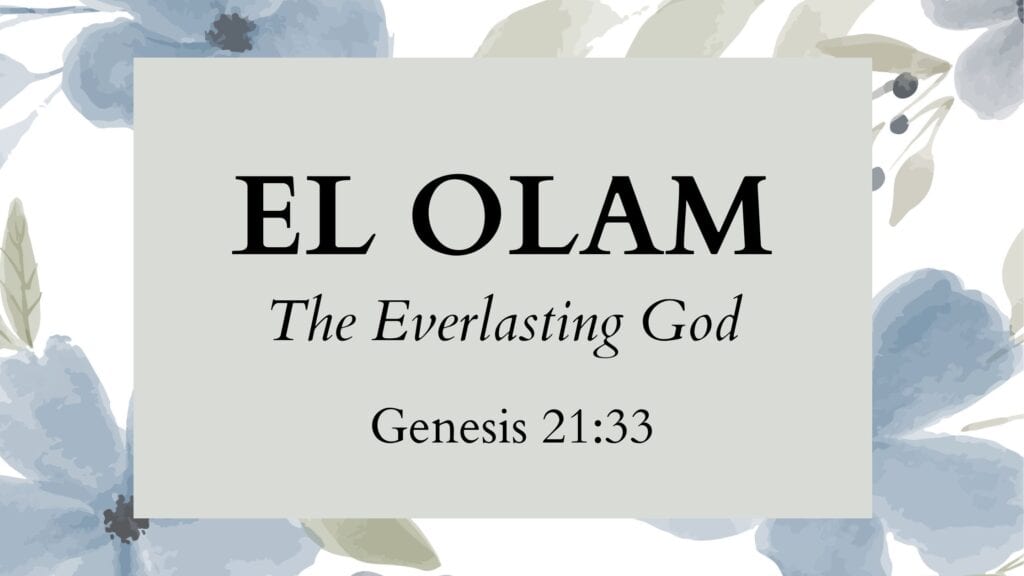 Hebrew Name of God El Olam