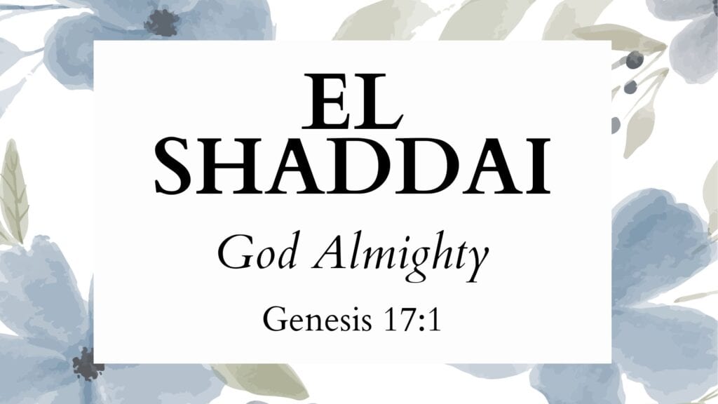 Hebrew Name of God El Shaddai