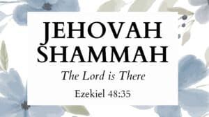 25 Powerful Names of God (with Free Printable)