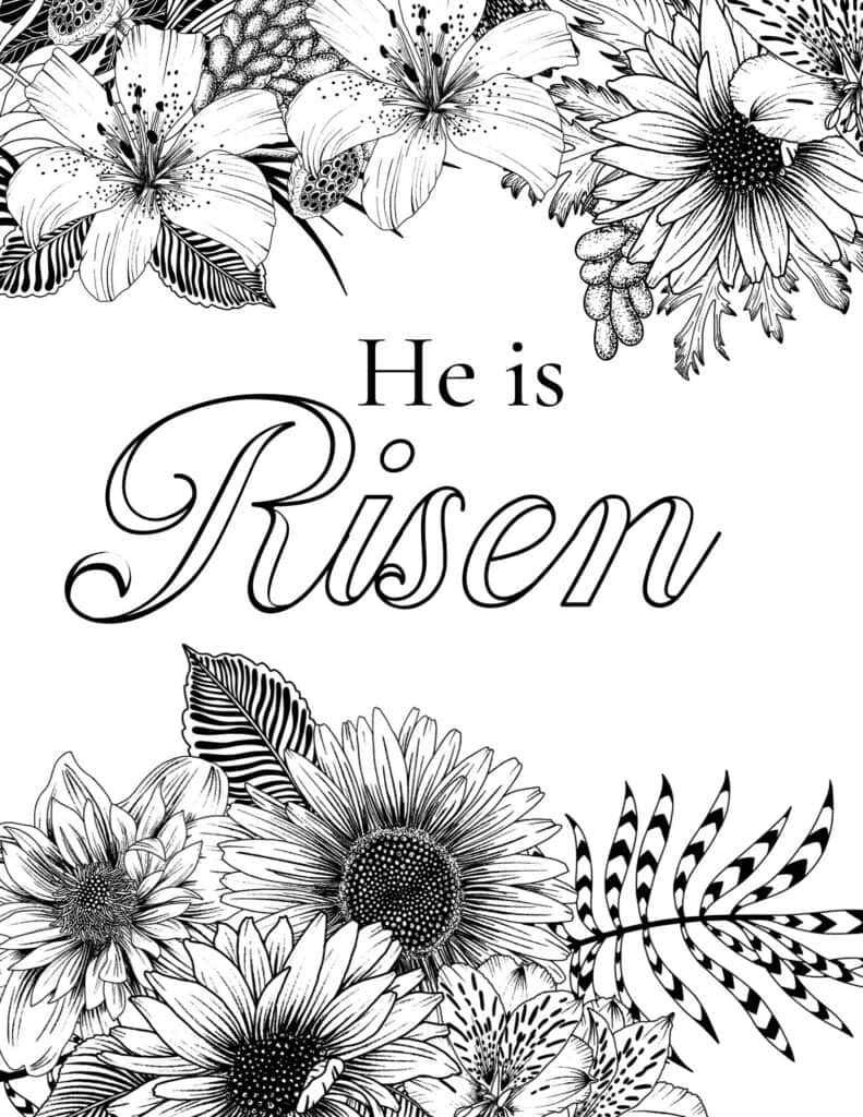 He is Risen Floral Coloring Page